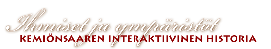 Ihmiset ja ympäristöt. Kemiönsaaren interaktiivinen historia